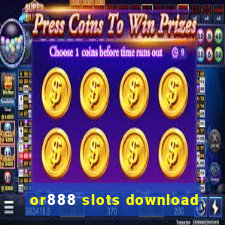 or888 slots download